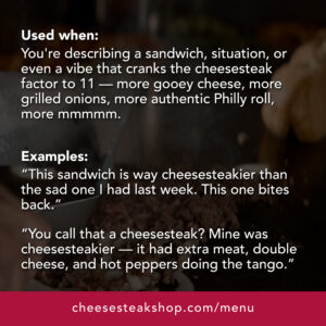 dictionary cheesesteakier definition
